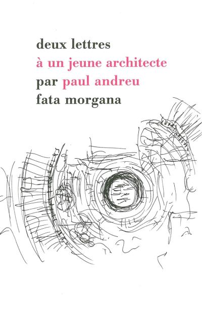 Lettre à un jeune architecte