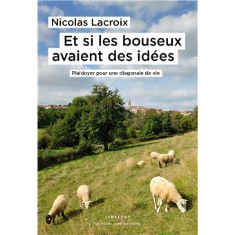 Et si les bouseux avaient des idées