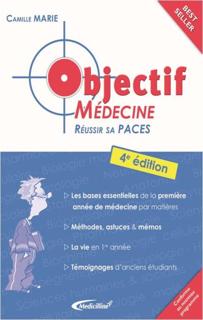 Objectif Médecine 4e édition - Réussir sa PACES