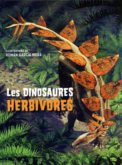 Les dinosaures herbivores - Guiseppe Brillante - cartonné