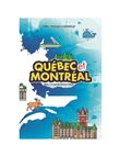 Québec et Montréal