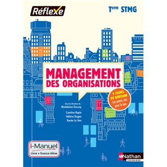 Management des organisations Term STMG (Pochette Réflexe) Livre + licence élève - 2017 - 1