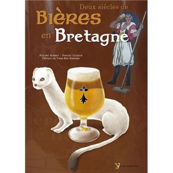 Deux siècles de bières en Bretagne