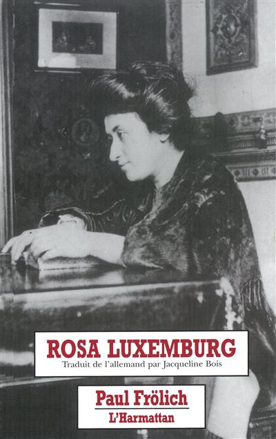 Rosa luxemburg - P. Frolich - broché
