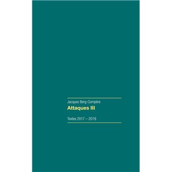 Attaques III
