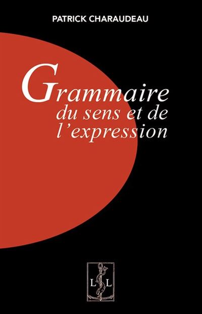 Grammaire du sens et de l'expression