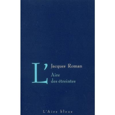L'aire des étreintes