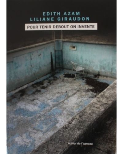 Pour tenir debout on invente