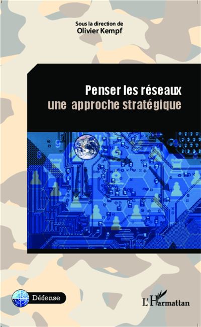 Penser les reseaux une approche stategique