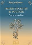 Prières secrètes de pouvoir - Pour la protection