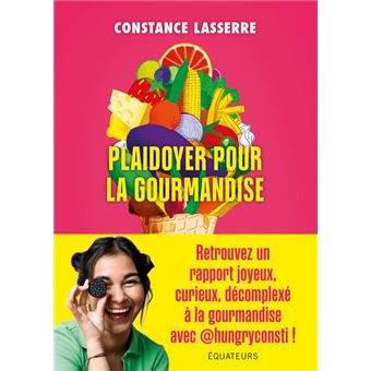 Plaidoyer pour la gourmandise