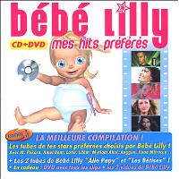 La fabuleuse aventure de bébé Lilly - Bebe lilly - HEBEN MUSIC - CD + DVD -  Place des Libraires