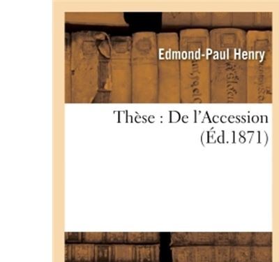 Thèse : De l'Accession