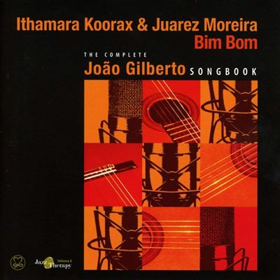 Bim Bom The Complete Joao Gilberto Songbook