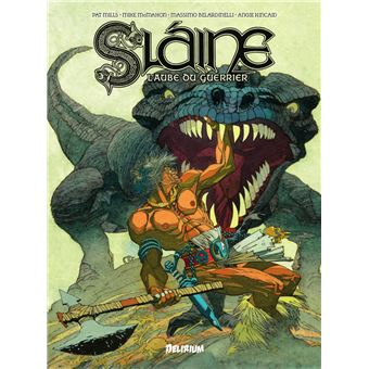 SlaineSlaine l'eveil du guerrier