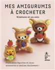 Mes amigurumis à crocheter