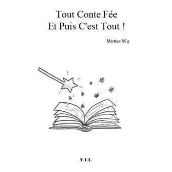 Tout Conte Fee Et Puis C Est Tout Broche Martine Gaultier Pauline Barreau Achat Livre Fnac