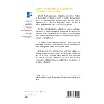 Succession internationale et dispositions spéciales de la <i>lex rei sitae</i>