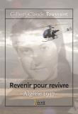 Revenir pour revivre