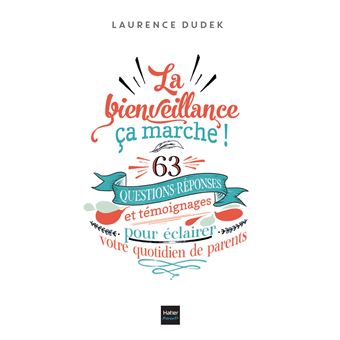 La bienveillance, ça marche !