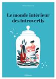 Le monde intérieur des introvertis