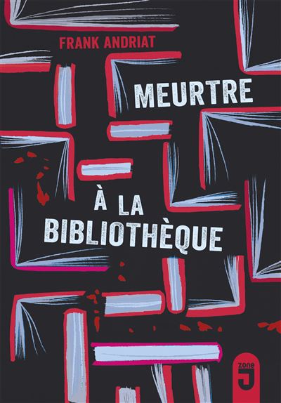 Meurtre à la bibliothèque - Frank Andriat - broché