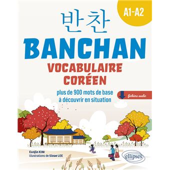 BANCHAN. Vocabulaire coréen  A1-A2