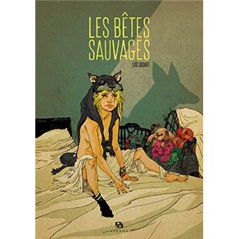 Les betes sauvages