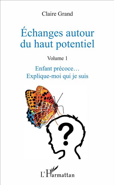 Échanges autour du haut potentiel