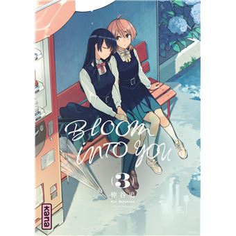 Bloom into you - Tome 3