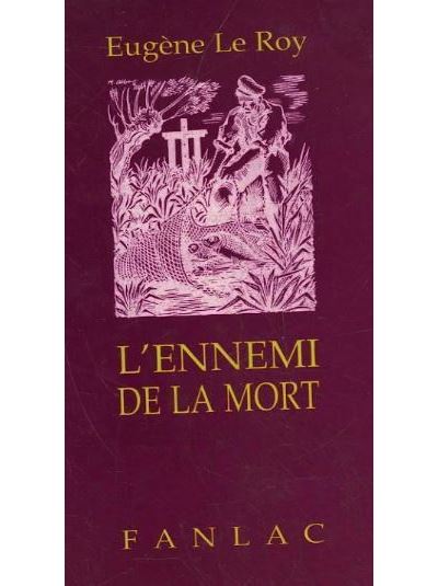 L'ennemi de la mort
