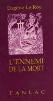 L'ennemi de la mort