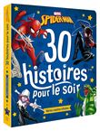 SPIDER-MAN - 30 Histoires pour le soir : Héros contre Vilains - MARVEL