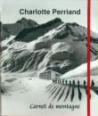 Charlotte Perriand, carnet de montagne
