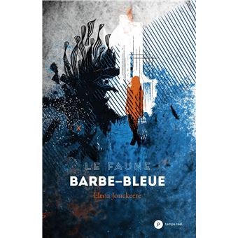 Le Faune Barbe-Bleue