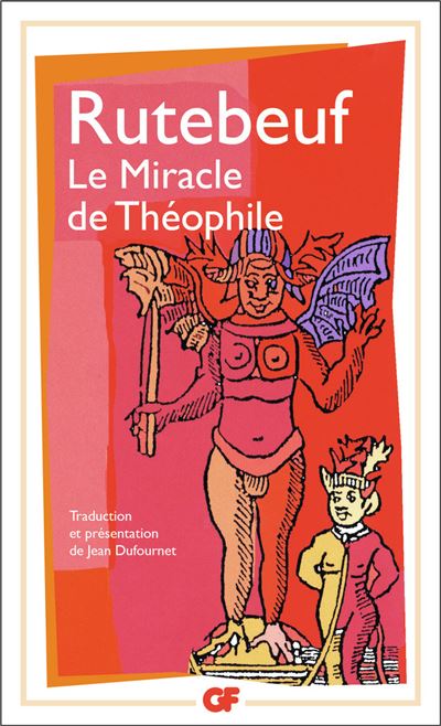 Le Miracle de Théophile - Rutebeuf - broché