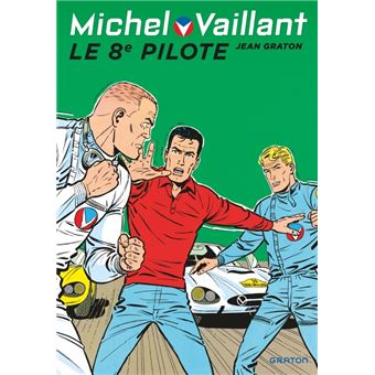 Michel vaillant,08:le 8e pilote