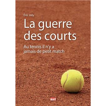 La guerre des courts