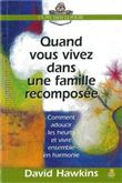 Quand vous vivez dans une famille recomposee