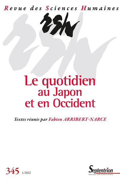 Le quotidien au Japon et en Occident - Fabien Arribert-Narce - broché