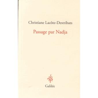 Passage par Nadja - 1