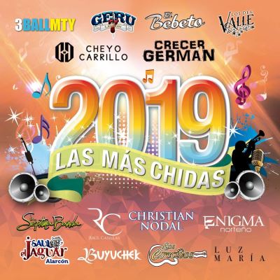 Las Mas Chidas 2019