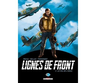 Lignes de Front T2 - Le Vol de l'aigle