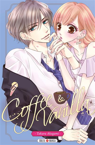 Coffee & Vanilla - 6. Tome 6