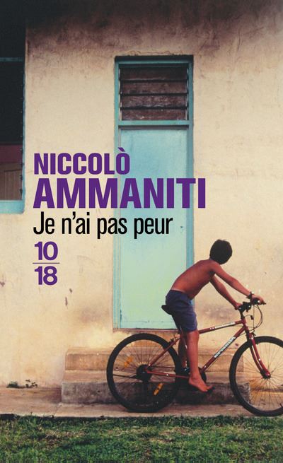 Je n'ai pas peur - Niccolò Ammaniti - Poche