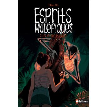 Esprits maléfiques - tome 2 Les Dévoreurs d'âmes