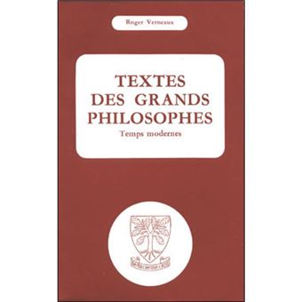 Textes des grands philosophes : Temps modernes