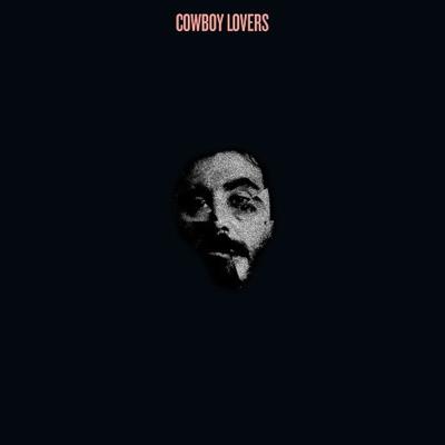 COWBOY LOVERS/LP
