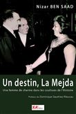 Un destin, La Mejda