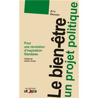 Le bien-être, un projet politique